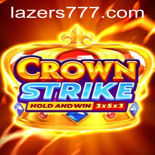 Explorando o Universo de Crownstrike: Estratégia, Diversão e Emoção com Lazer777