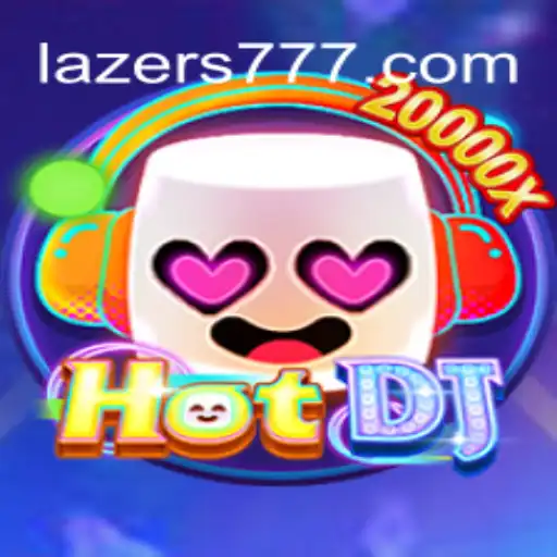 Descubra o Mundo Vibrante de HotDJ: Lazer777