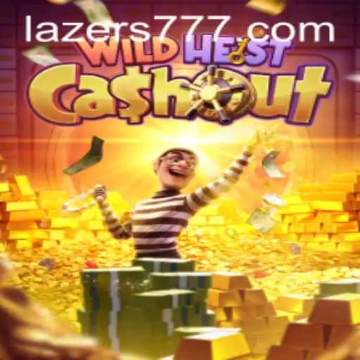 Explorando a Emoção do Jogo WildHeistCashout com Lazer777